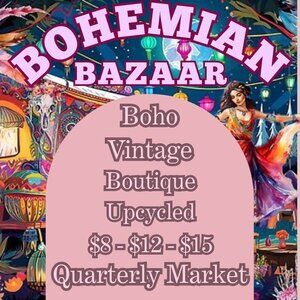 BOHO Bazaar Market TODAY! $15 AND UNDER Boho, Vintage, Upcycled, NWT, Boutique